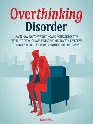 cover image of Overthinking Disorder